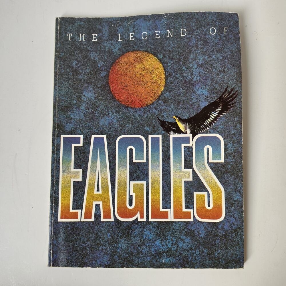 The Legend of the Eagles Sheet Music Book Piano Voice Guitar Warner Bros